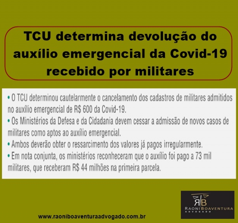 TCU determina devolução do auxílio emergencial da Covid-19 recebido por militares